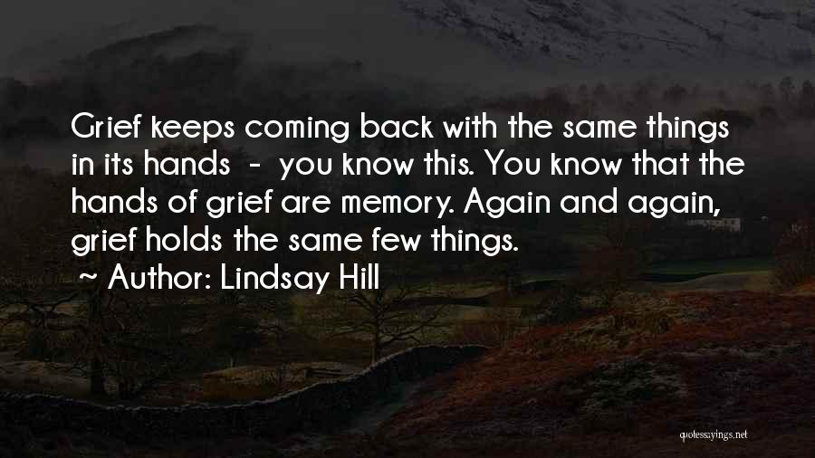 Lindsay Hill Quotes 776483