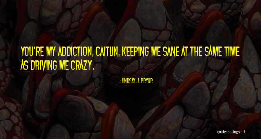 Lindsay J. Pryor Quotes 1392054 Lindsay J. Pryor Quotes 1392054