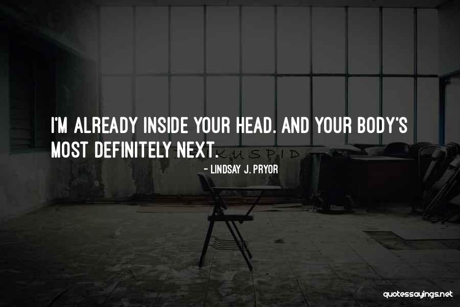 Lindsay J. Pryor Quotes 1477251 Lindsay J. Pryor Quotes 1477251