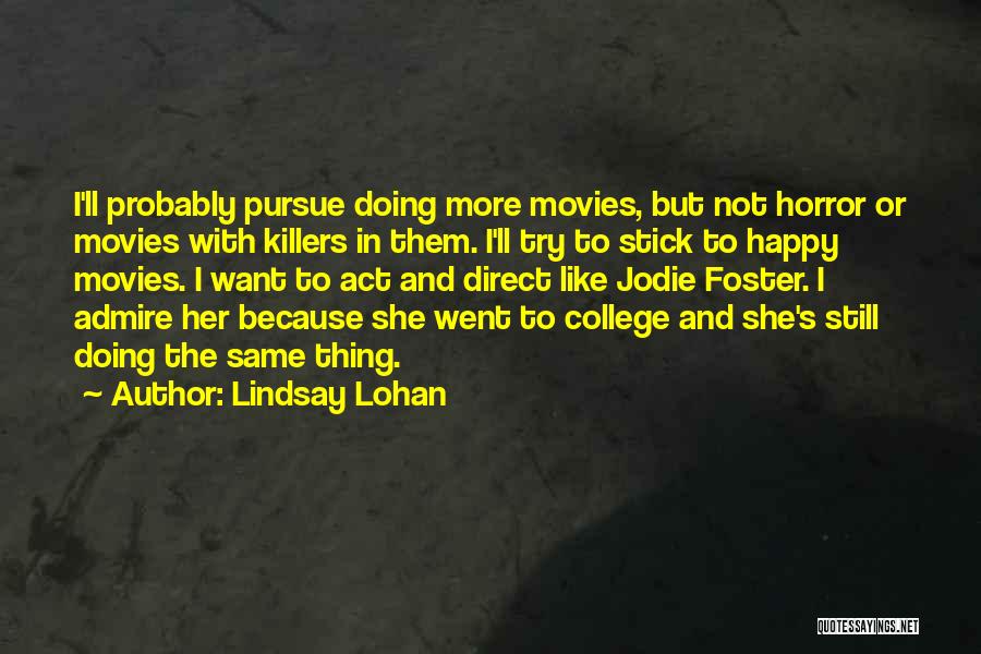 Lindsay Lohan Quotes 122474