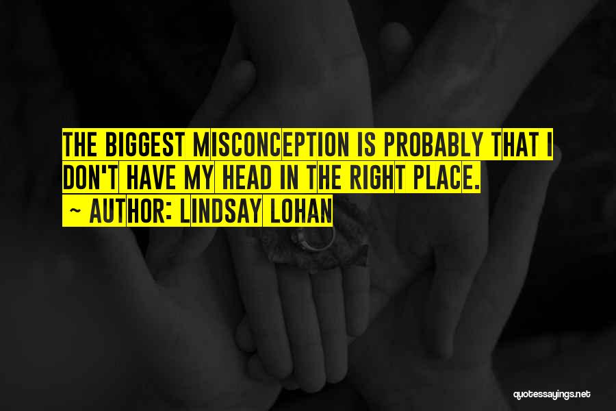 Lindsay Lohan Quotes 1600952