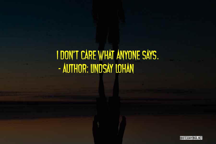 Lindsay Lohan Quotes 1907042