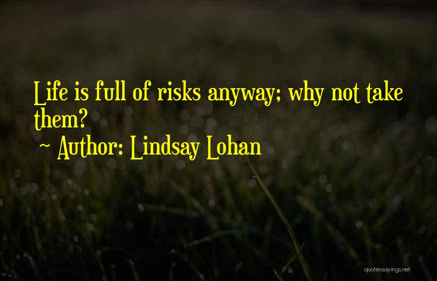 Lindsay Lohan Quotes 694030