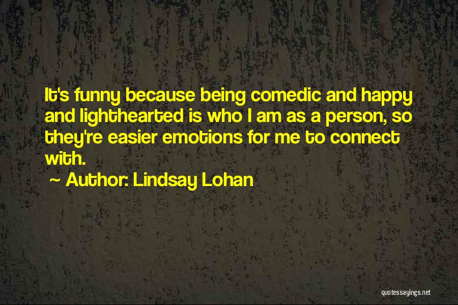 Lindsay Lohan Quotes 761778