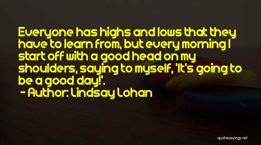 Lindsay Lohan Quotes 971198