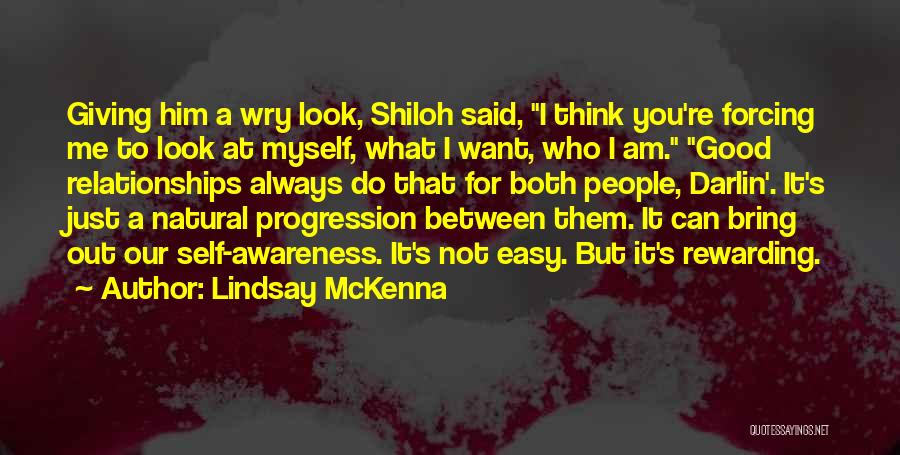 Lindsay McKenna Quotes 696188