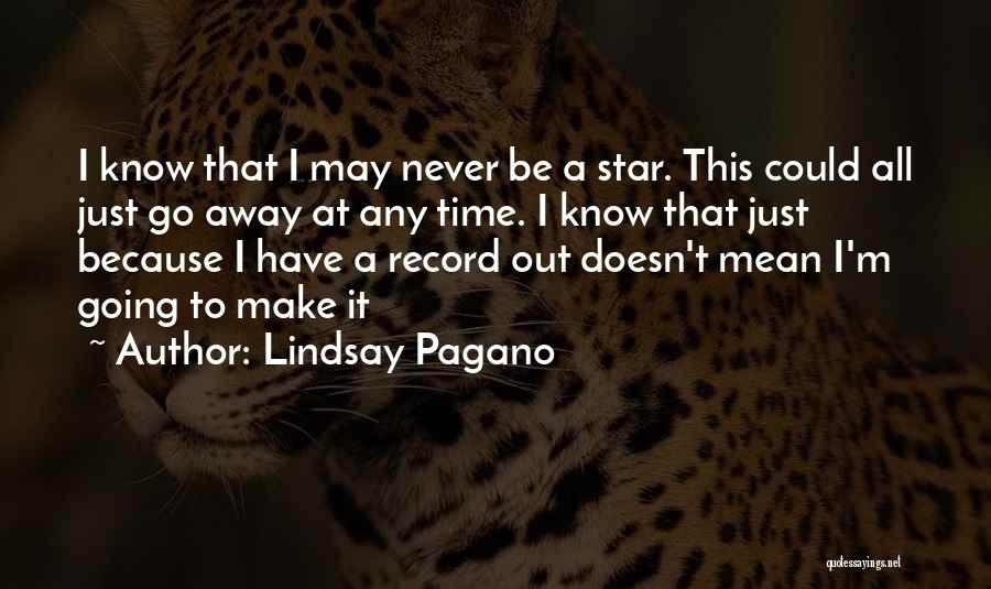 Lindsay Pagano Quotes 453782