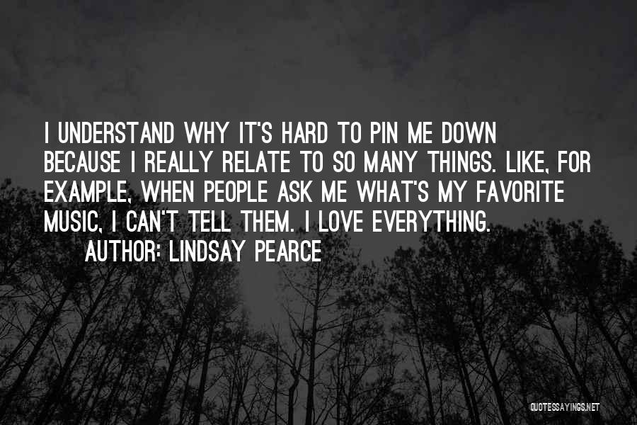 Lindsay Pearce Quotes 1736397