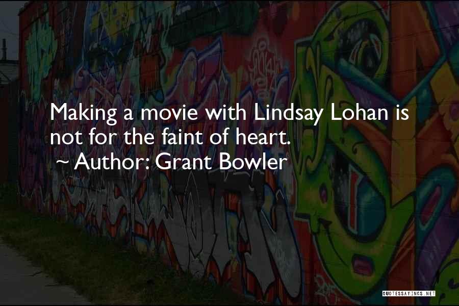 Lindsay Quotes By Grant Bowler