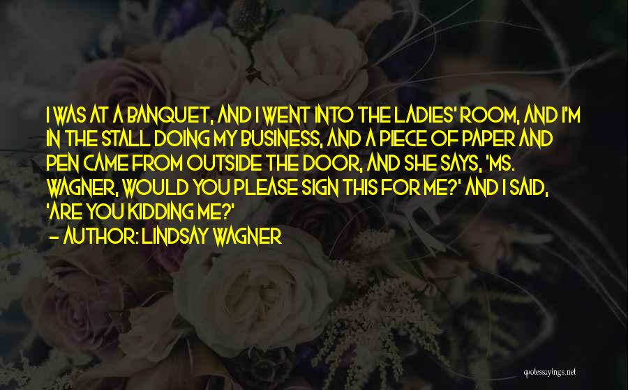 Lindsay Wagner Quotes 2261249