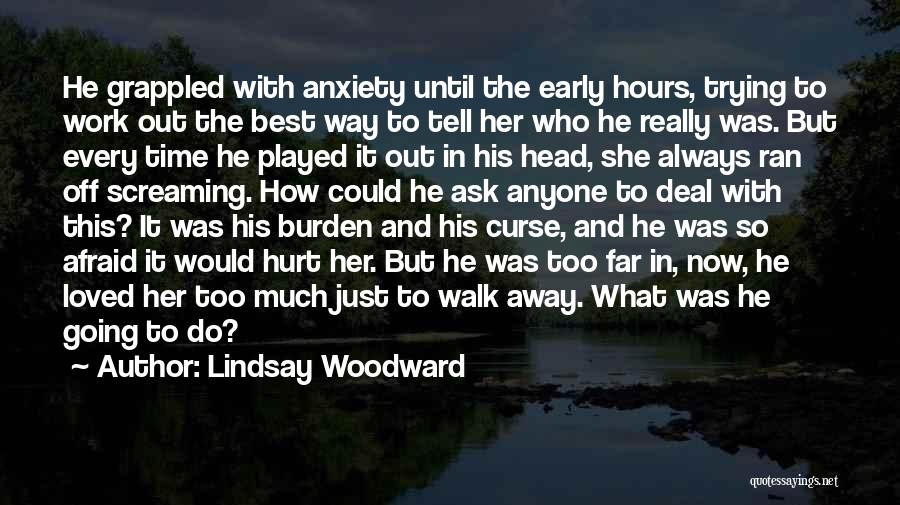 Lindsay Woodward Quotes 1782313