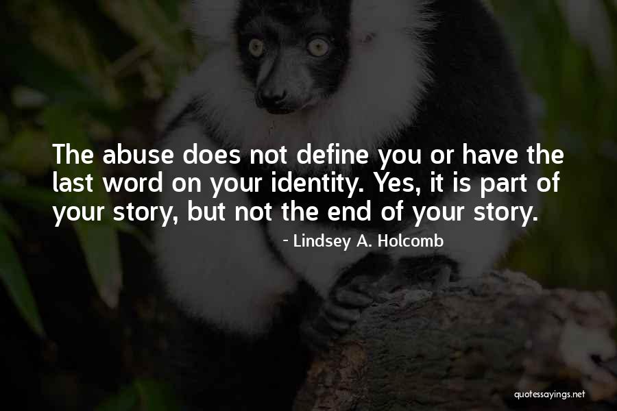 Lindsey A. Holcomb Quotes 1844592