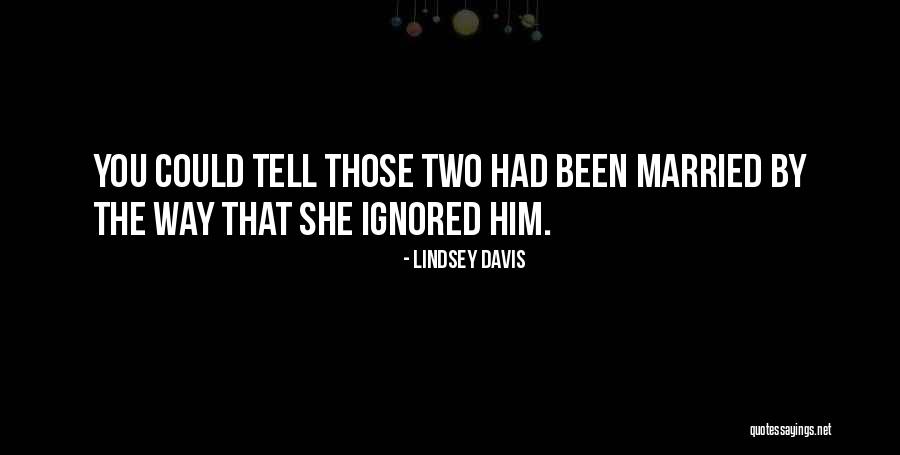 Lindsey Davis Quotes 1451578 Lindsey Davis Quotes 1451578