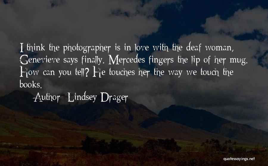 Lindsey Drager Quotes 1750141