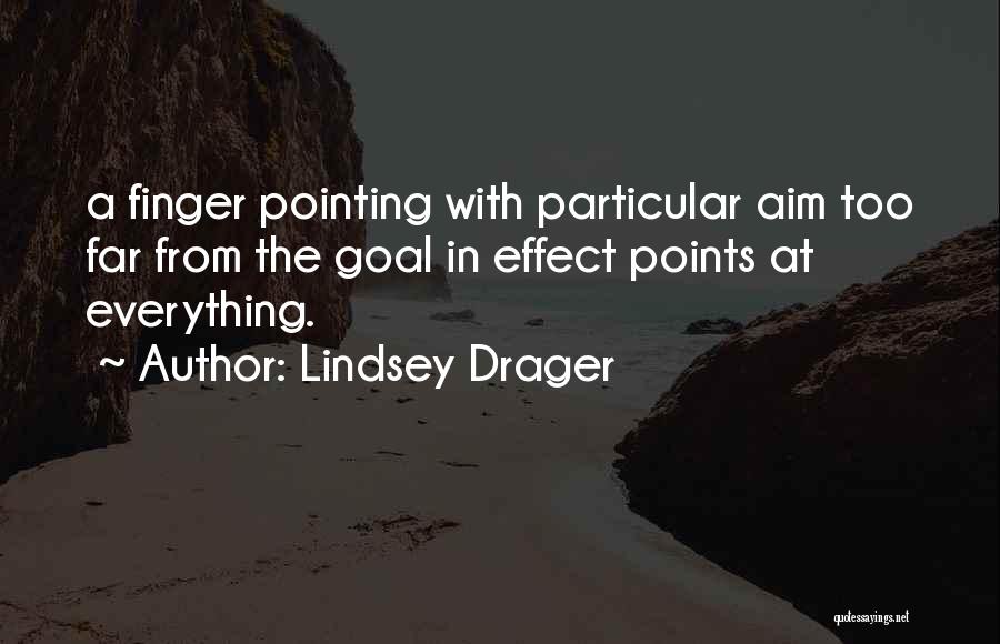 Lindsey Drager Quotes 1845485