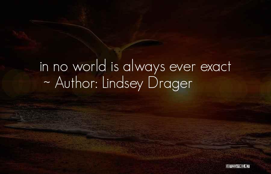 Lindsey Drager Quotes 1900901