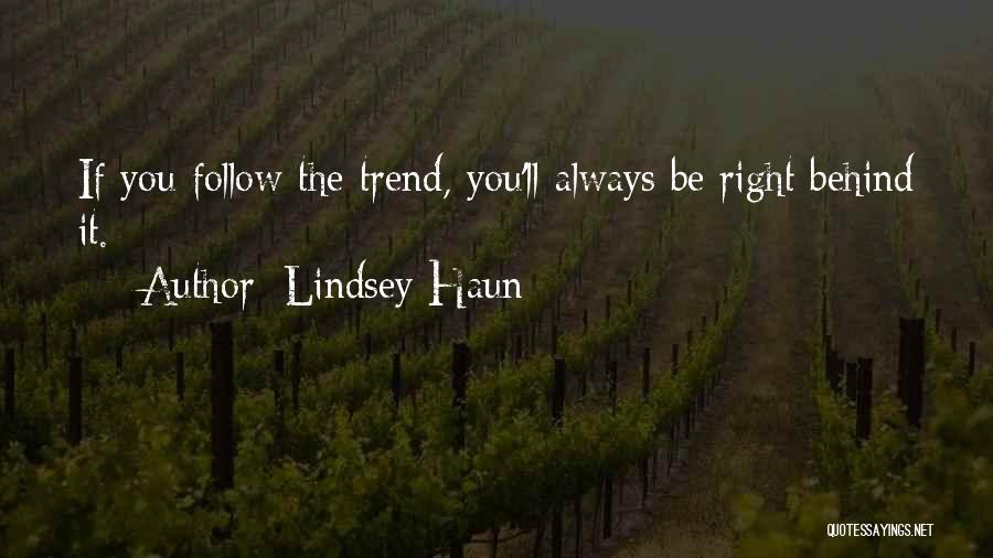 Lindsey Haun Quotes 1305789