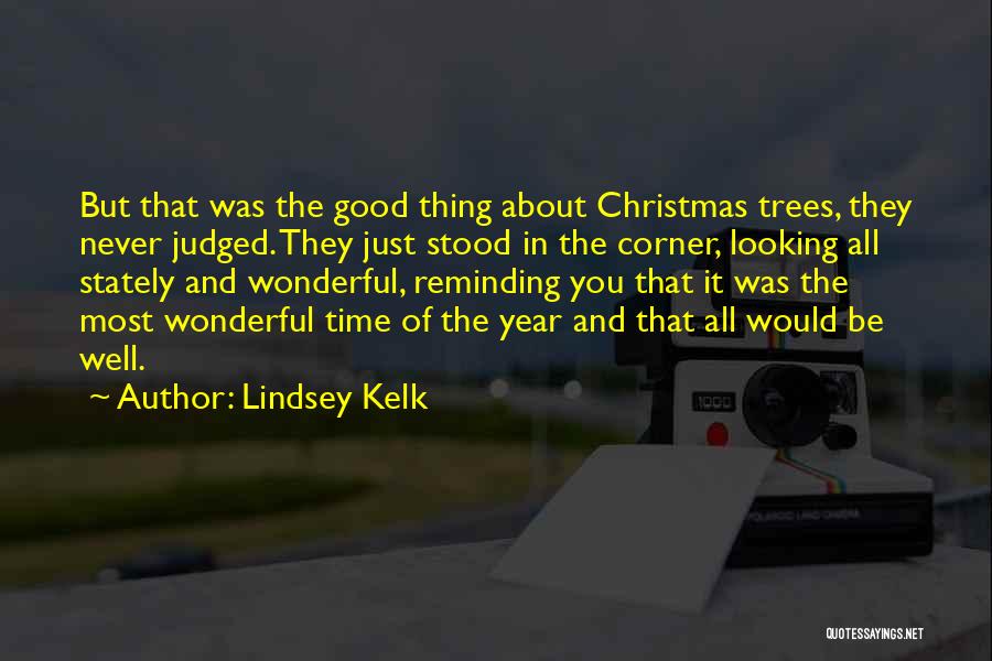 Lindsey Kelk Quotes 1429611
