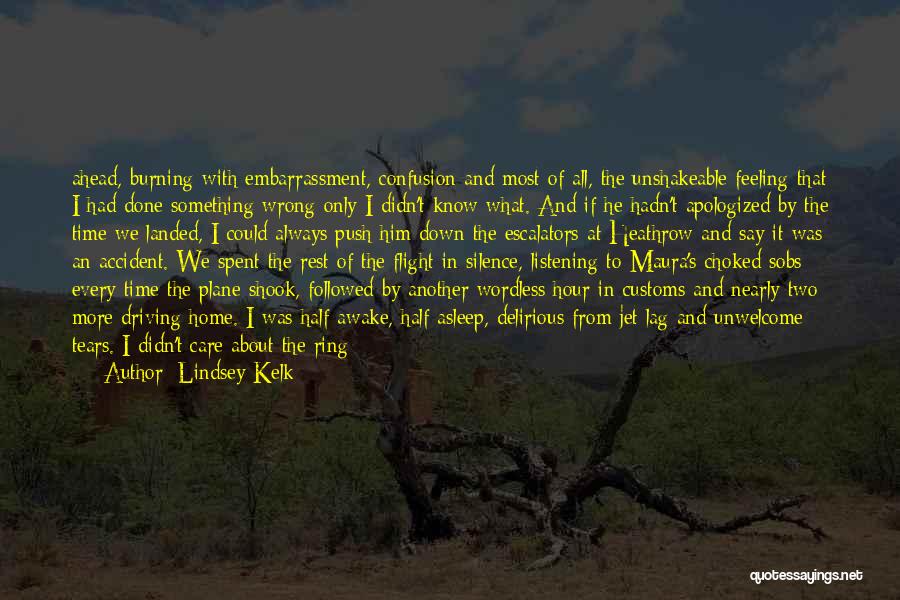 Lindsey Kelk Quotes 1714571