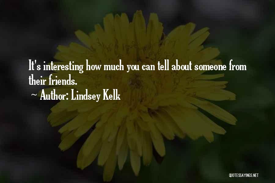 Lindsey Kelk Quotes 2223924