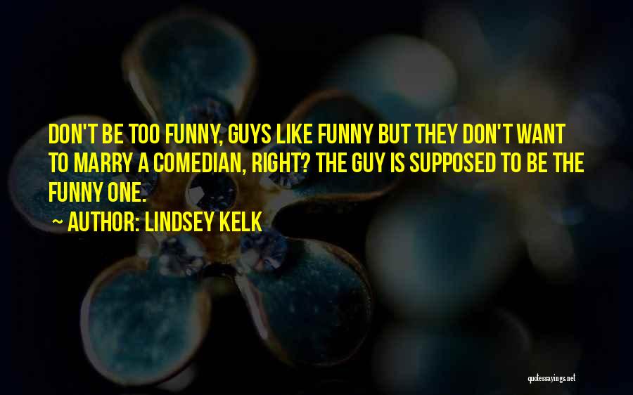 Lindsey Kelk Quotes 474747