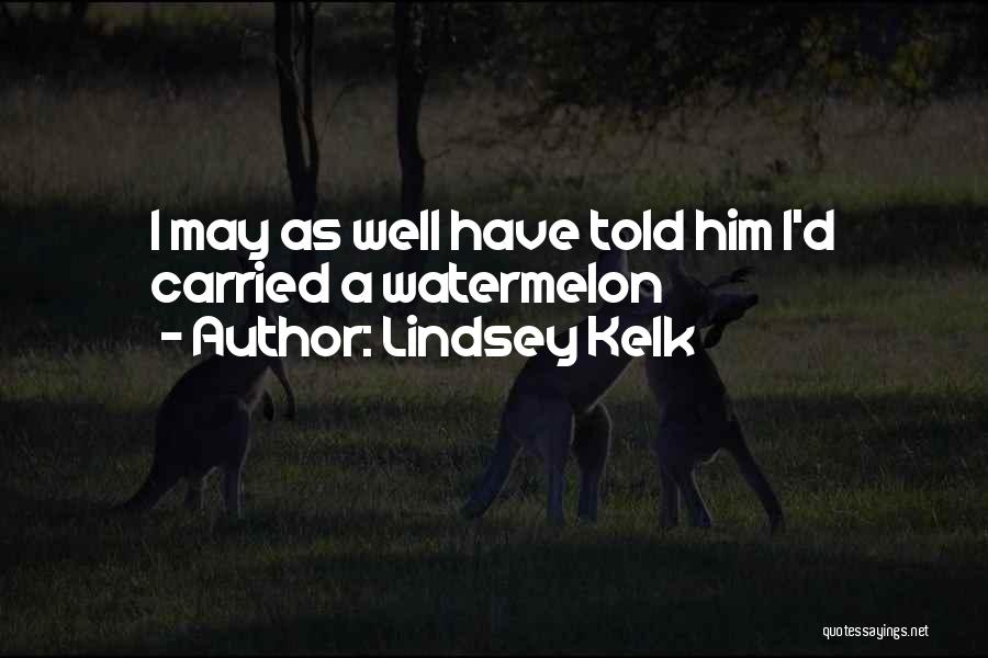 Lindsey Kelk Quotes 680818