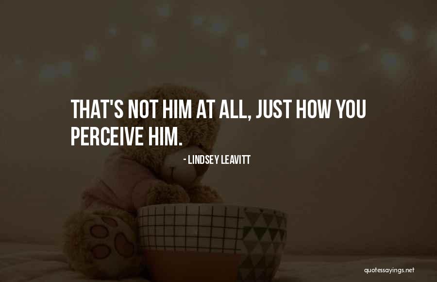 Lindsey Leavitt Quotes 1105556 Lindsey Leavitt Quotes 1105556