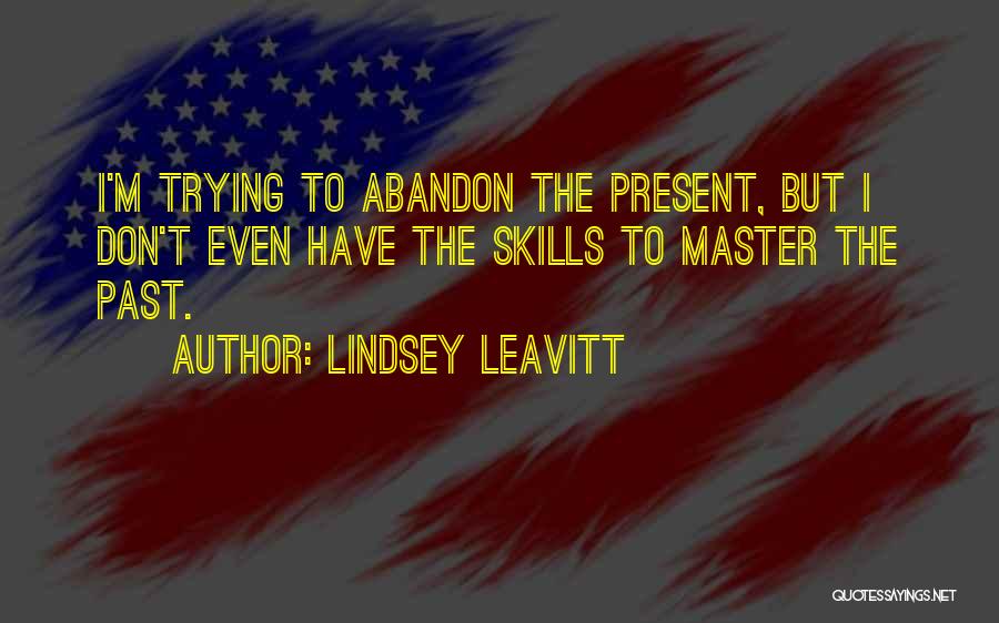 Lindsey Leavitt Quotes 300265