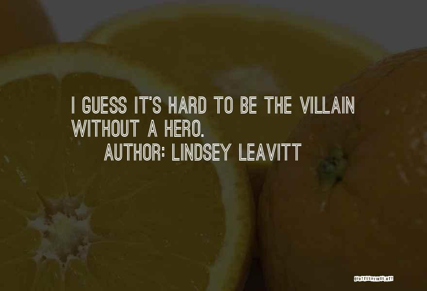 Lindsey Leavitt Quotes 922434