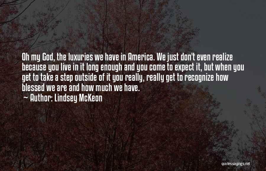 Lindsey McKeon Quotes 446927