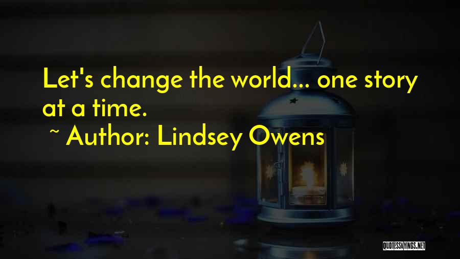 Lindsey Owens Quotes 1494256