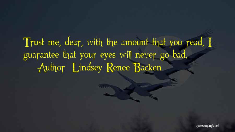 Lindsey Renee Backen Quotes 259104