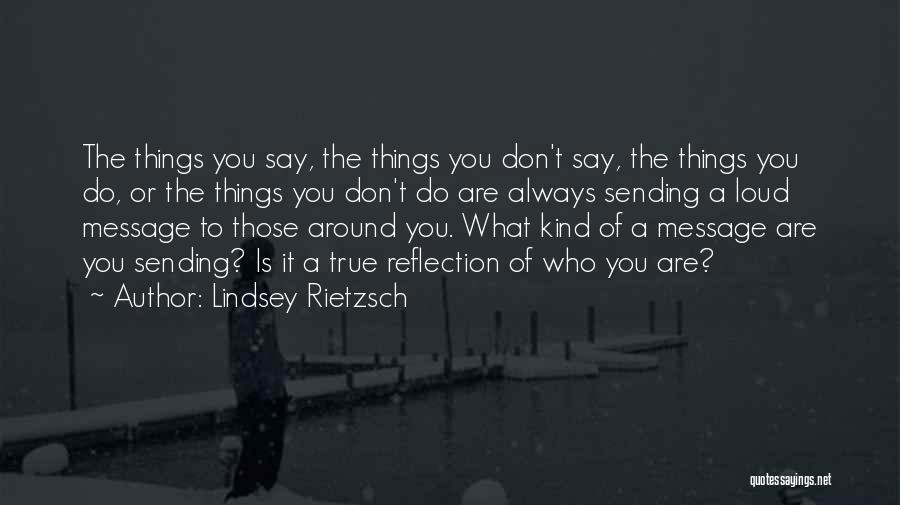 Lindsey Rietzsch Quotes 1630836