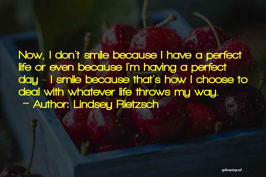 Lindsey Rietzsch Quotes 681239