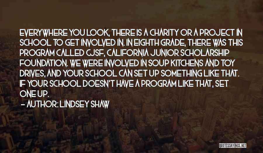 Lindsey Shaw Quotes 962447