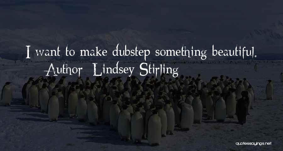 Lindsey Stirling Quotes 1051828