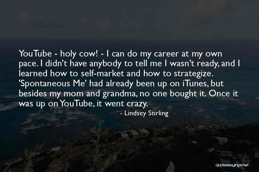 Lindsey Stirling Quotes 1147544