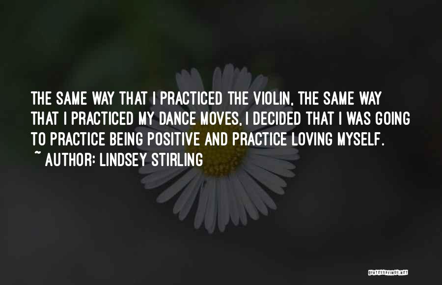 Lindsey Stirling Violin Quotes By Lindsey Stirling