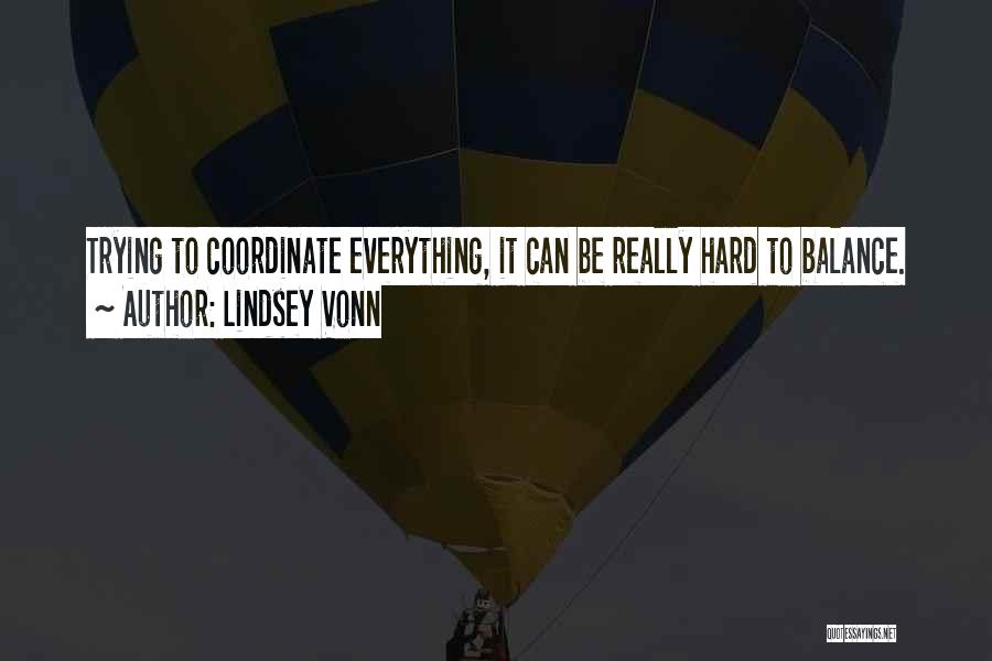 Lindsey Vonn Quotes 499923