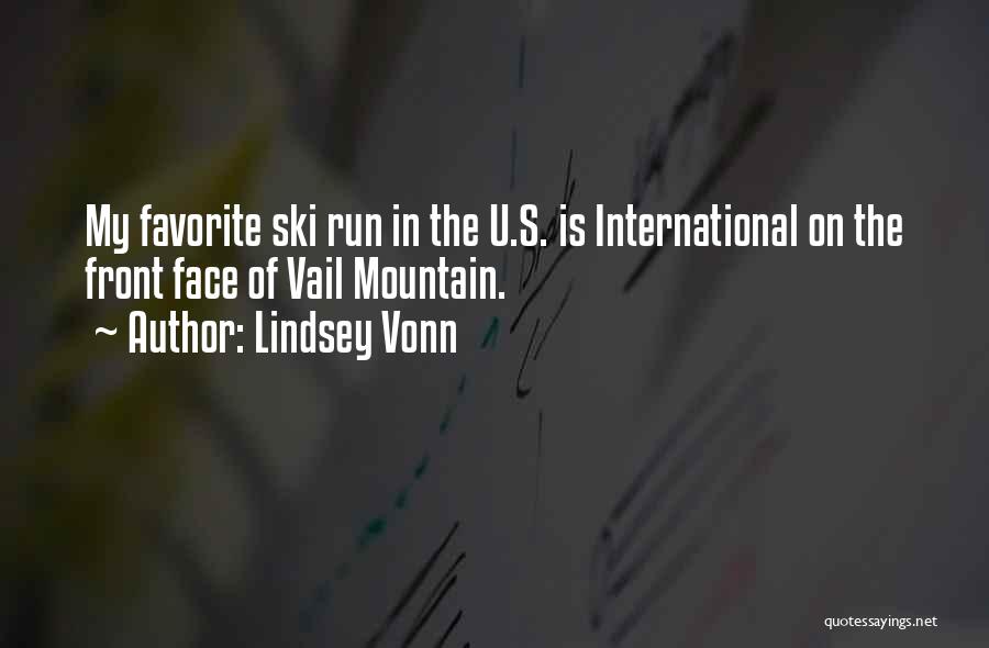 Lindsey Vonn Ski Quotes By Lindsey Vonn