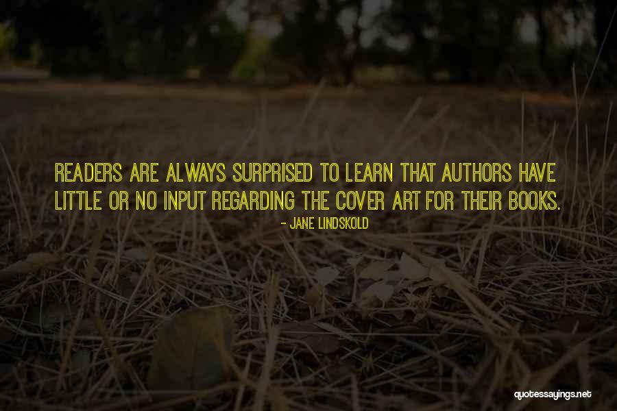 Lindskold Jane Quotes By Jane Lindskold Lindskold Jane Quotes By Jane Lindskold