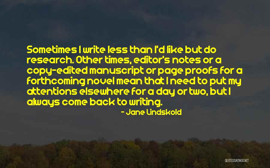 Lindskold Jane Quotes By Jane Lindskold Lindskold Jane Quotes By Jane Lindskold