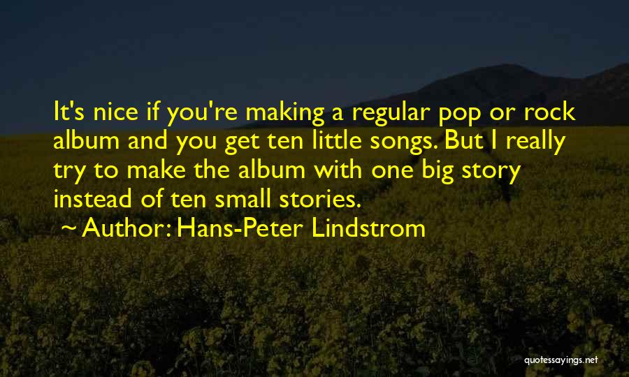 Lindstrom Quotes By Hans-Peter Lindstrom