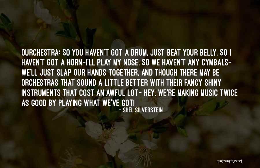 Lindy Hop Dance Quotes By Shel Silverstein