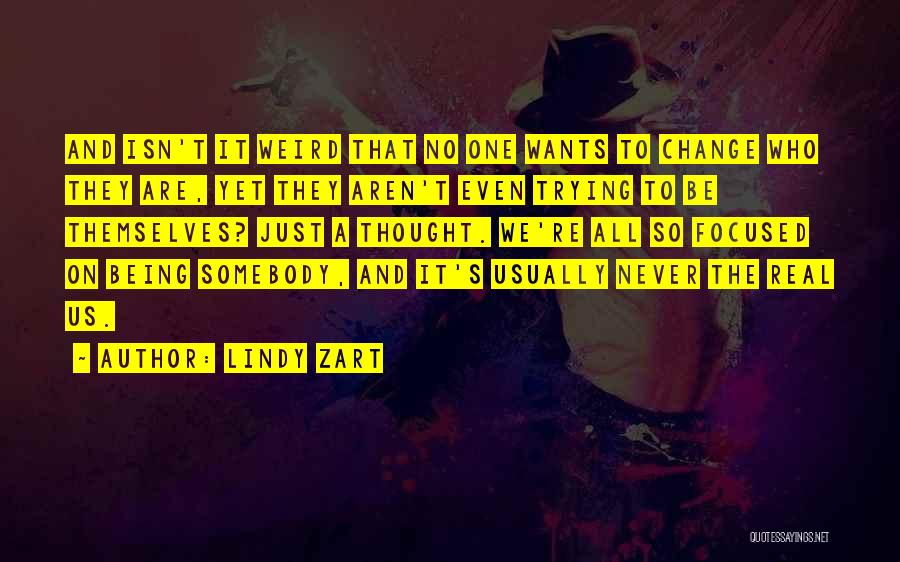 Lindy Zart Quotes 1077544