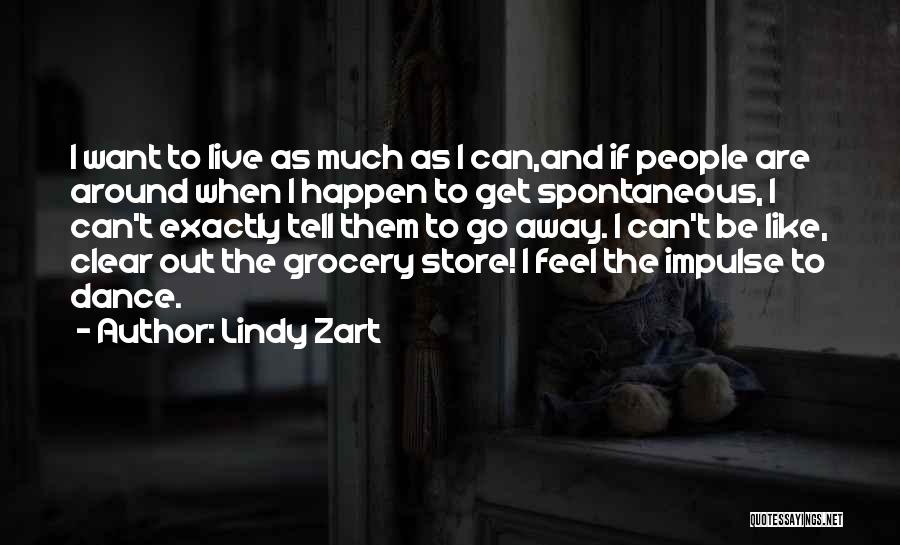 Lindy Zart Quotes 1173417