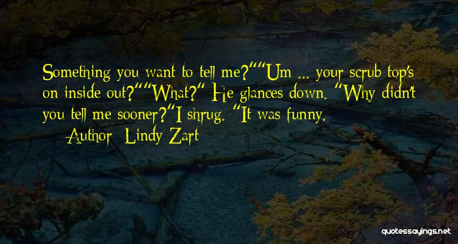 Lindy Zart Quotes 1479420