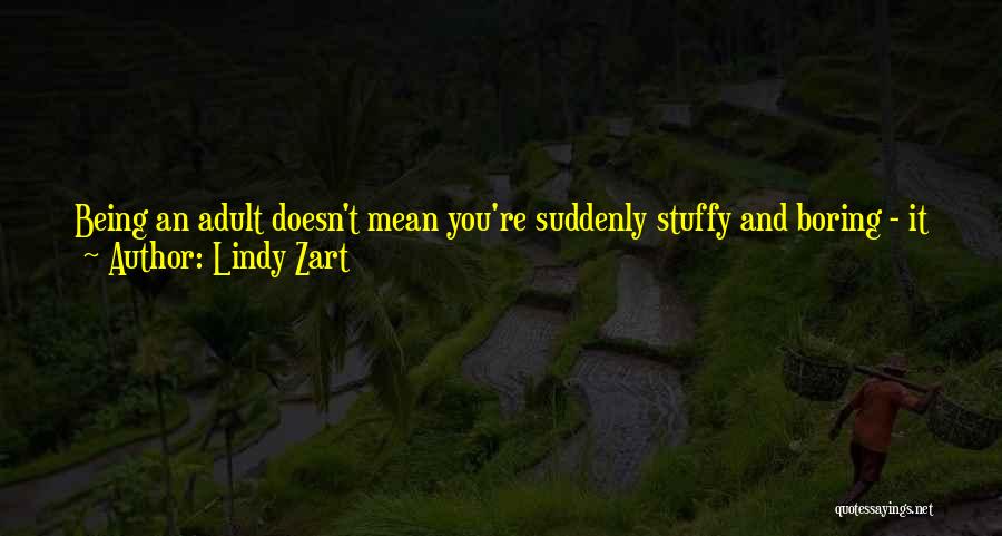 Lindy Zart Quotes 1711598
