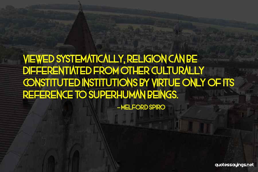 Lindzi Cox Quotes By Melford Spiro Lindzi Cox Quotes By Melford Spiro