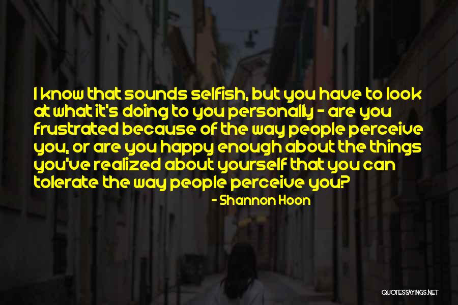 Lindzie Pierce Quotes By Shannon Hoon Lindzie Pierce Quotes By Shannon Hoon
